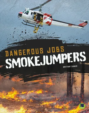 2020 - Smokejumpers (Hardback)