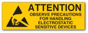 ATTENTION OBSERVE PRECAUTIONS FOR HANDLING ELECTROSTATIC SENSITIVE DEVICES signs