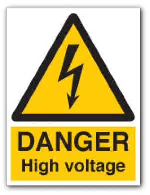 DANGER High Voltage Signs