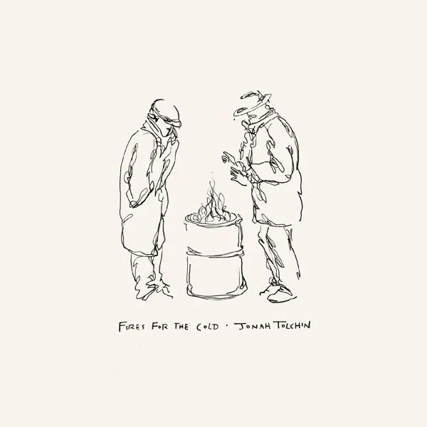 Jonah Tolchin - Fires For the Cold (LP)